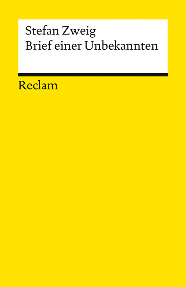 Brief einer Unbekannten. Novelle (Stefan Zweig)