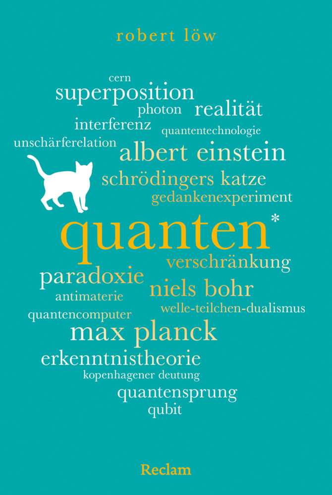Quanten. 100 Seiten (Robert Löw)