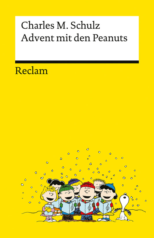 Advent mit den Peanuts. Adventskalenderbuch mit 24 Comics der beliebtesten Peanuts-Figuren - Reclams Universal-Bibliothek (Charles M. Schulz)