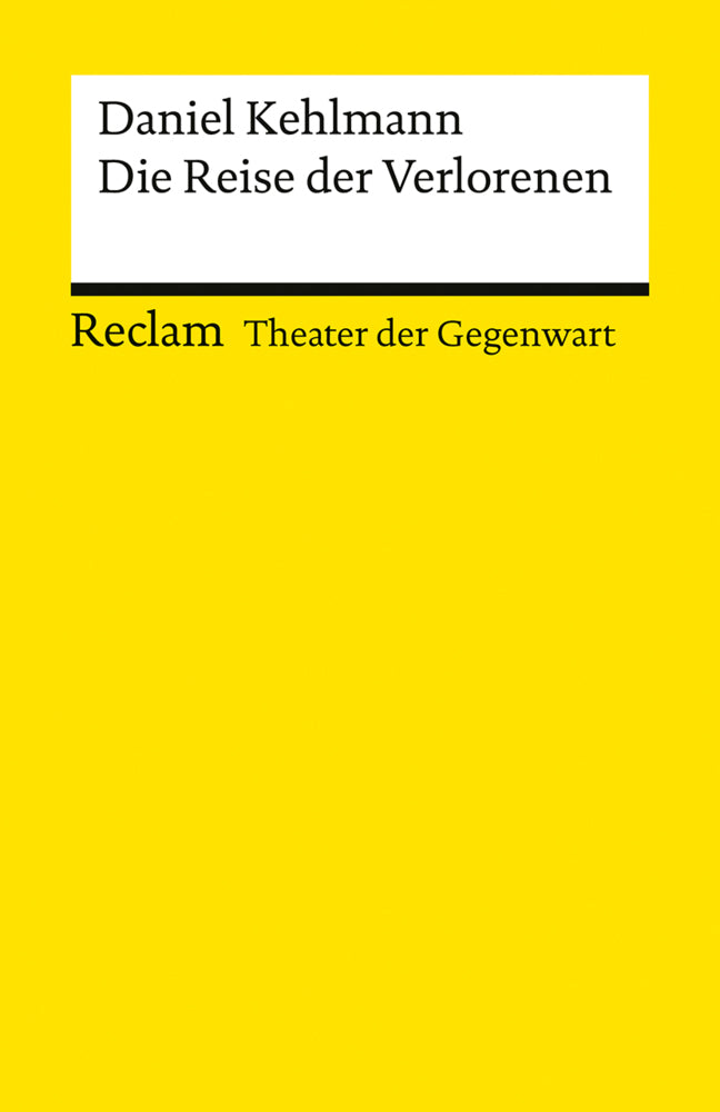 Die Reise der Verlorenen (Daniel Kehlmann)
