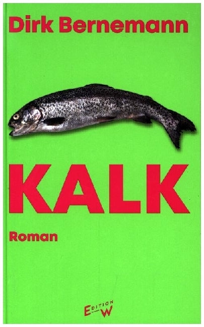 Kalk (Dirk Bernemann)