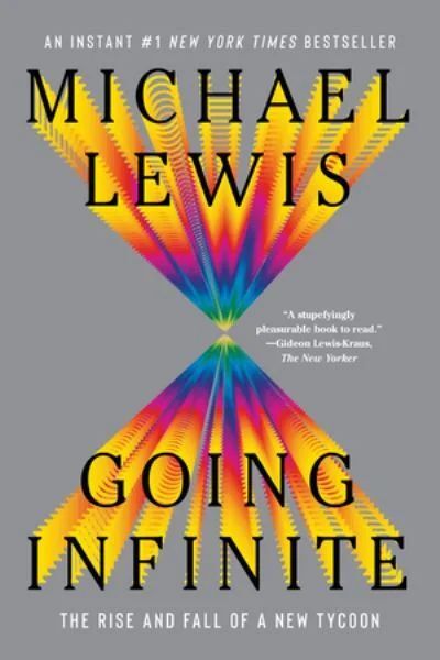 Going Infinite (Michael Lewis)