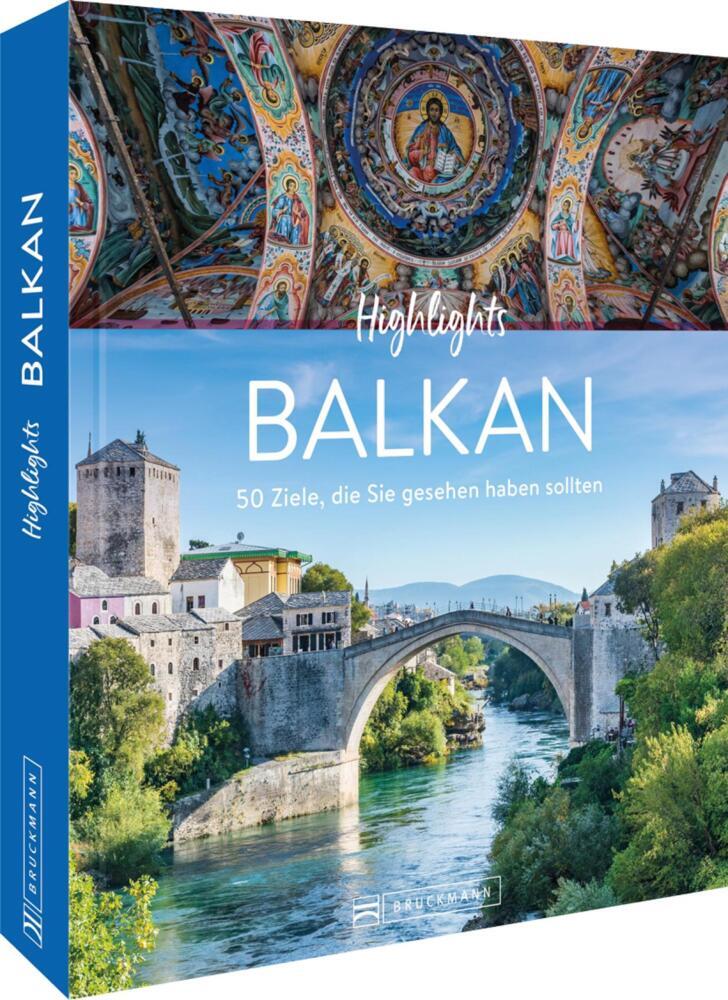 Highlights Balkan (Jörg Berghoff)