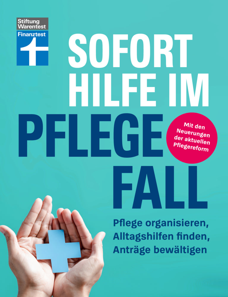 Sofort Hilfe im Pflegefall (Marina Engler)