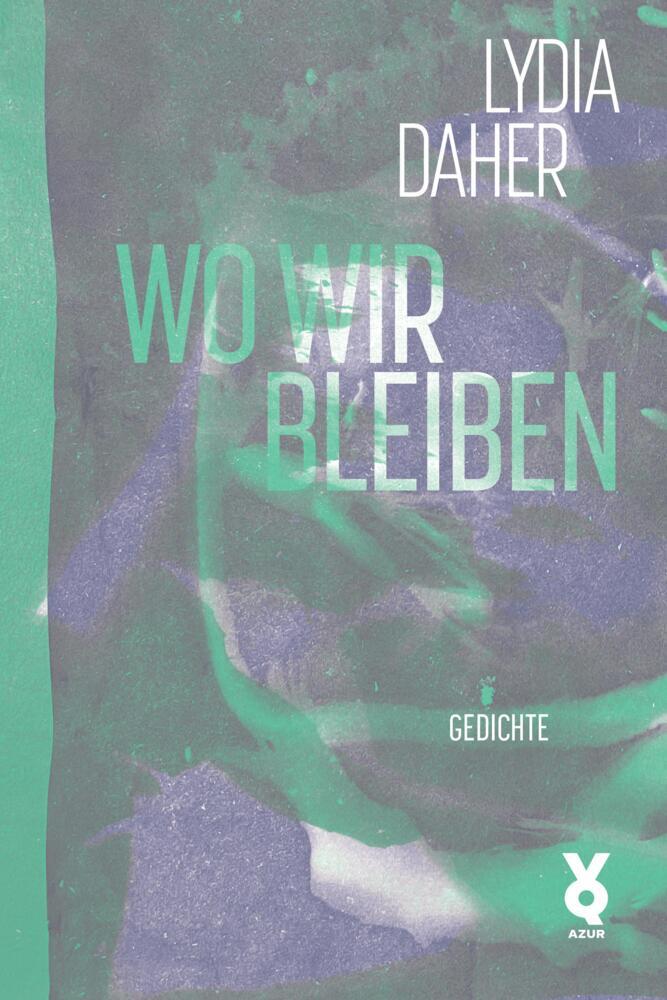 Wo wir bleiben (Lydia Daher)