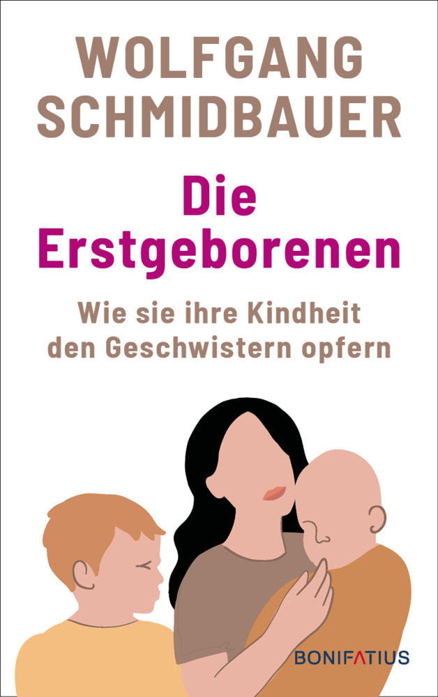 Die Erstgeborenen (Wolfgang Schmidbauer)