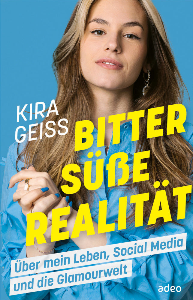 Bittersüße Realität (Kira Geiss)
