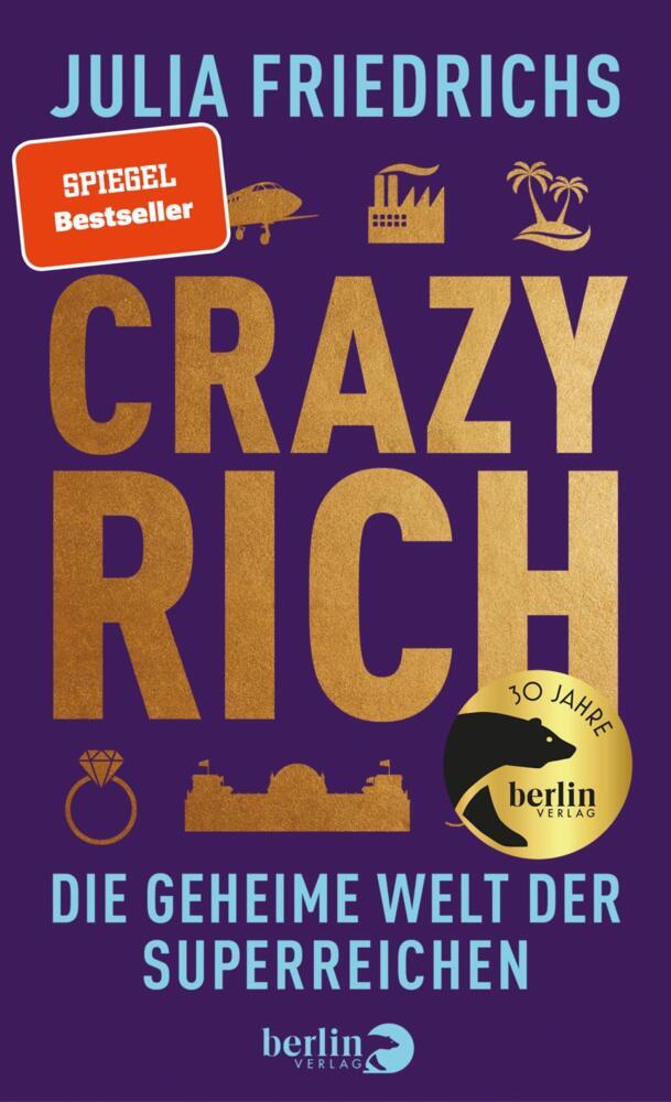 Crazy Rich (Julia Friedrichs)