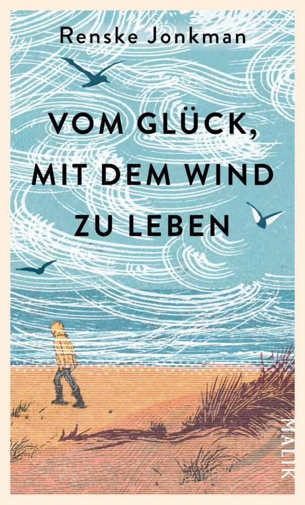 Vom Glück, mit dem Wind zu leben (Renske Jonkman)