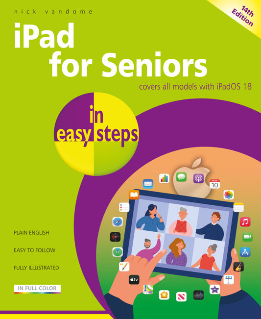 iPad for Seniors in Easy Steps (Nick Vandome)