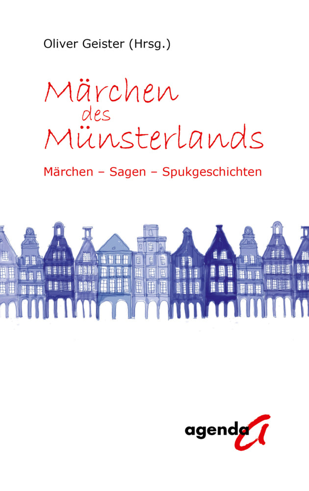 Märchen des Münsterlands (Oliver Geister)