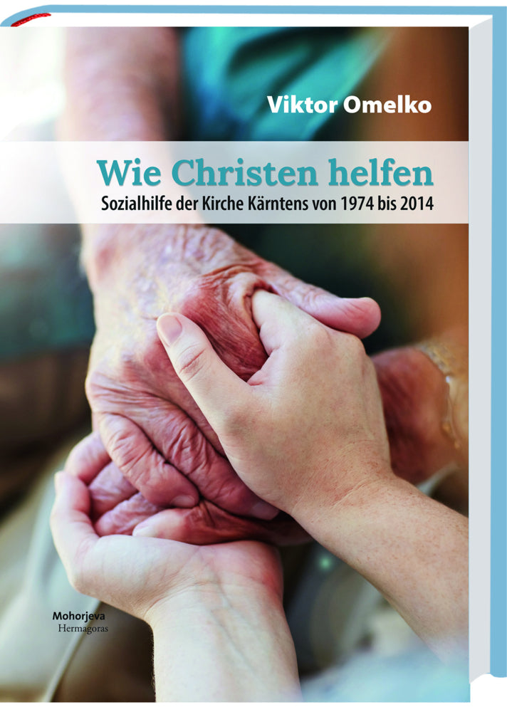 Wie Christen helfen (Viktor Omelko)