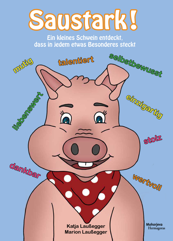 Saustark! (Katja Laußegger)