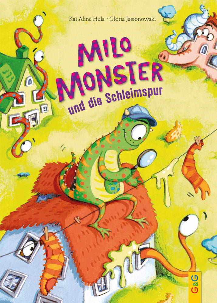 Milo Monster und die Schleimspur (Kai Aline Hula)