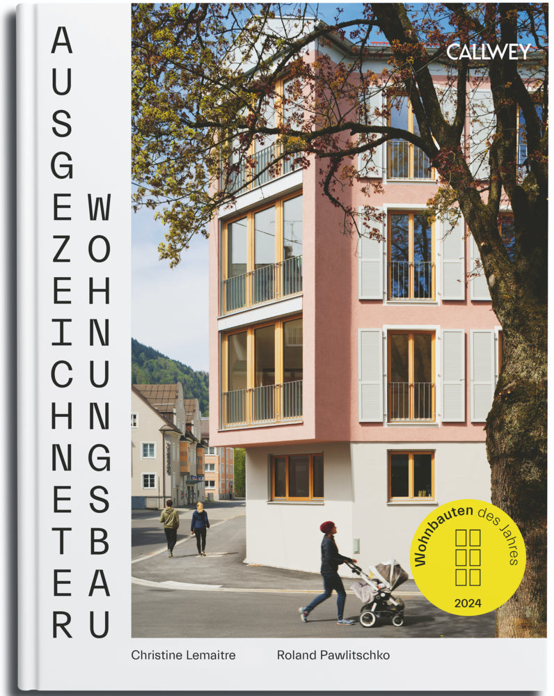 Ausgezeichneter Wohnungsbau 2024 (Roland Pawlitschko)