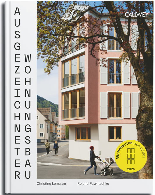 Ausgezeichneter Wohnungsbau 2024 (Roland Pawlitschko)