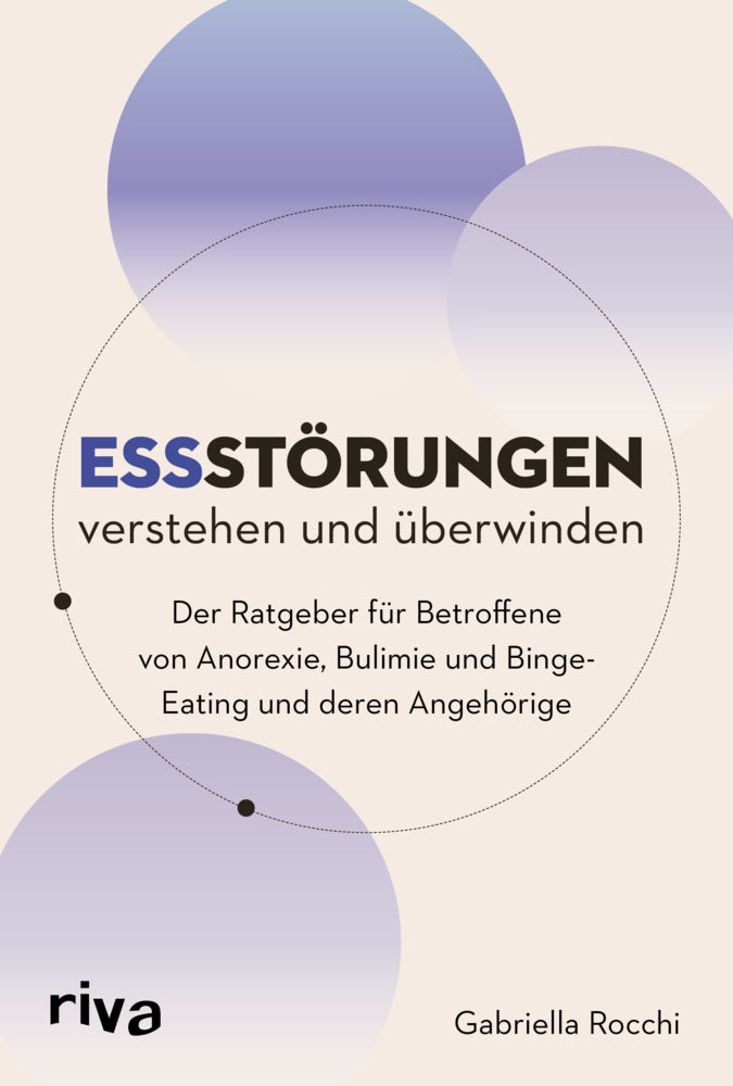 Essstörungen verstehen und überwinden (Gabriella Rocchi)