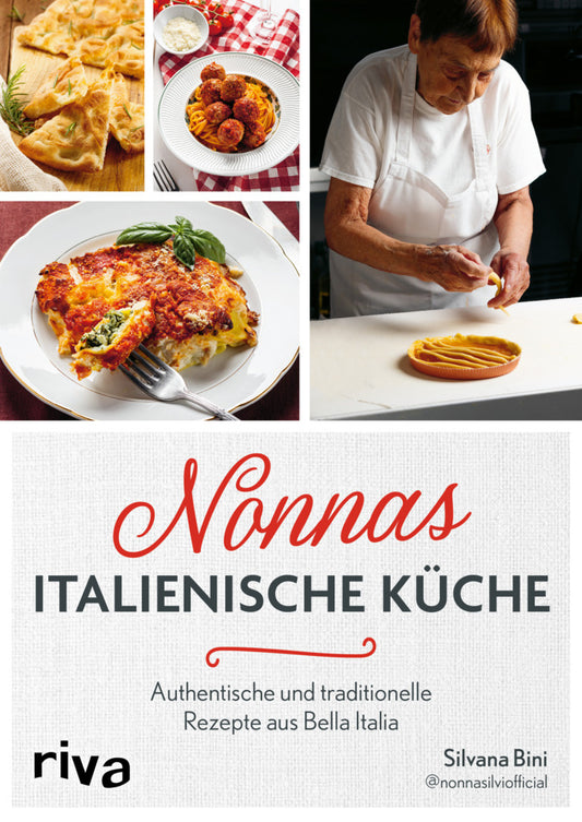 Nonnas italienische Küche (Silvana Bini)