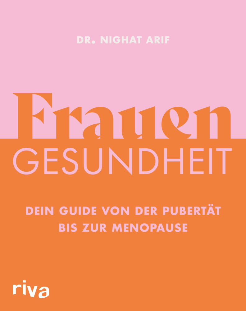 Frauengesundheit (Dr. Nighat Arif)