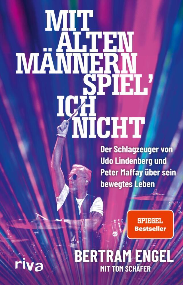 Mit alten Männern spiel' ich nicht (Bertram Engel)