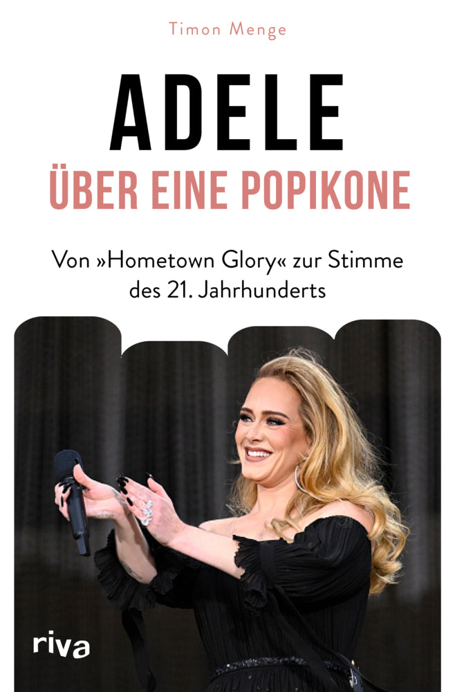 Adele - Über eine Popikone (Timon Menge)
