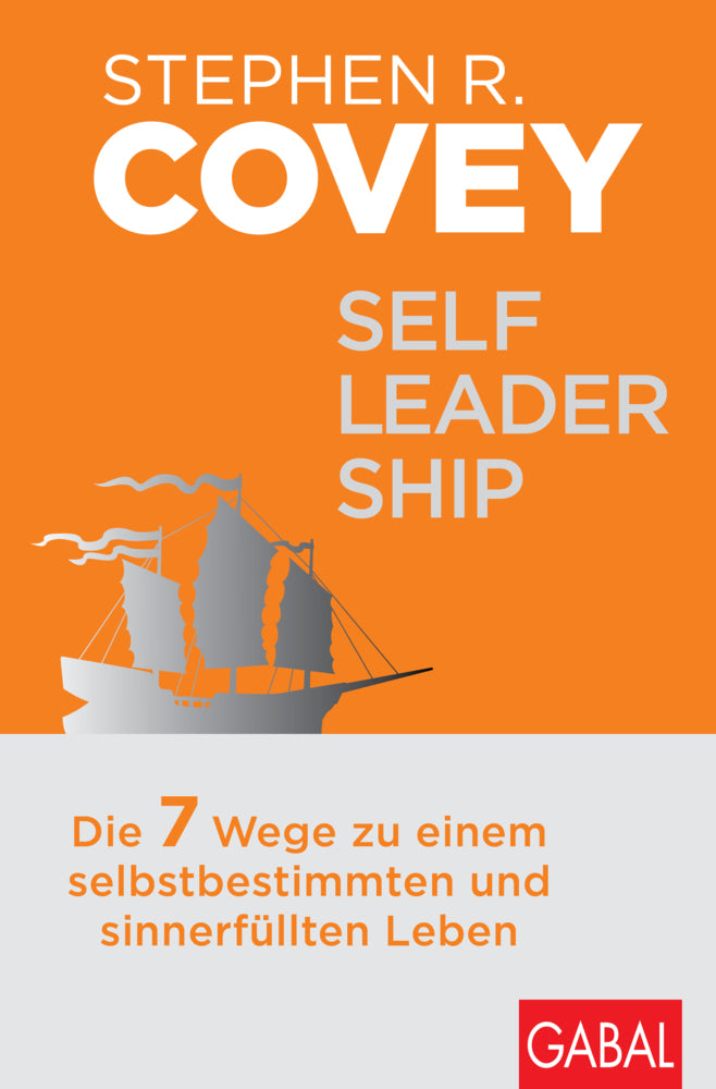 Self-Leadership (Stephen R. Covey)