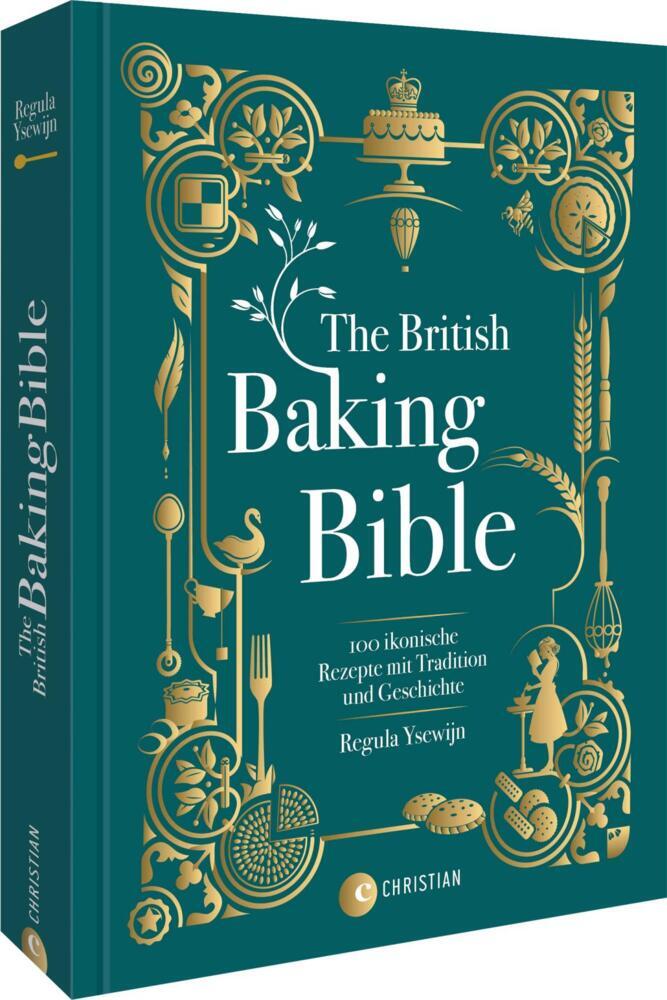 The British Baking Bible (Regula Ysewijn)