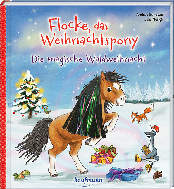 Flocke, das Weihnachtspony - Die magische Waldweihnacht (Andrea Schütze)