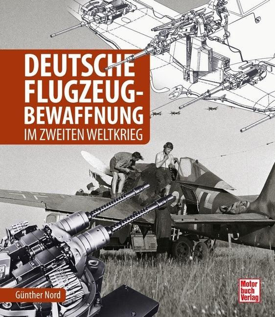 Deutsche Flugzeug-Bewaffnung (Günther Nord)