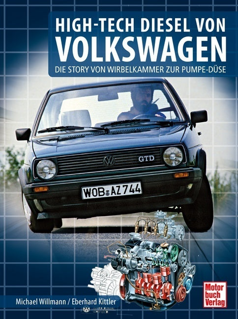 High-Tech Diesel Von Volkswagen (Michael Willmann)