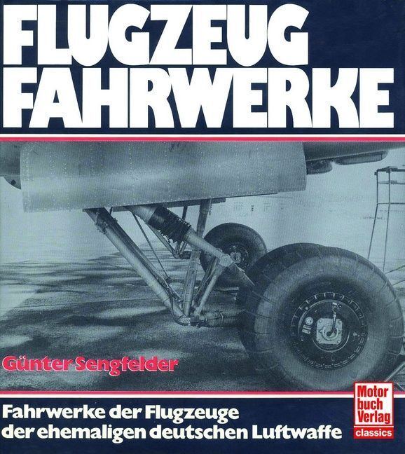 Flugzeugfahrwerke (Günter Sengfelder)