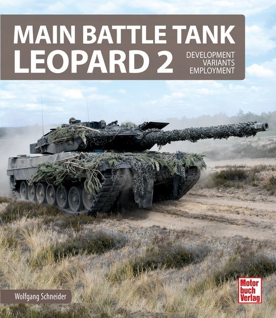 Main Battle Tank Leopard 2 (Wolfgang Schneider)