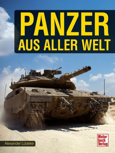 Panzer aus aller Welt (Alexander Lüdeke)