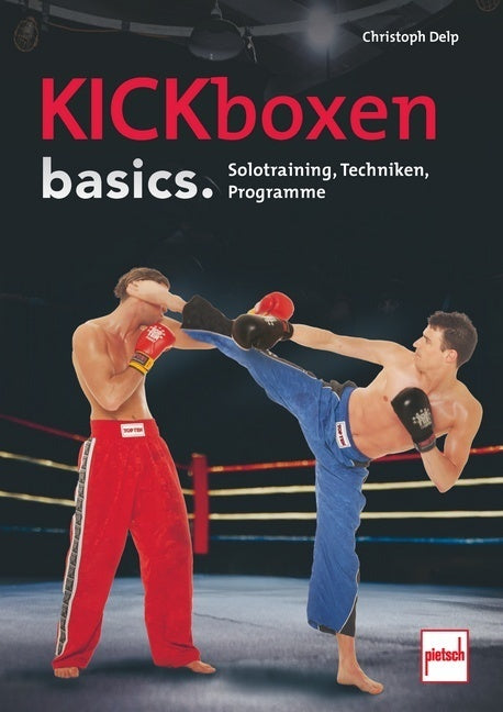 Kickboxen basics. (Christoph Delp)