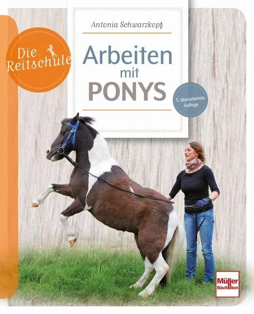 Arbeiten mit Ponys (Antonia Schwarzkopf)