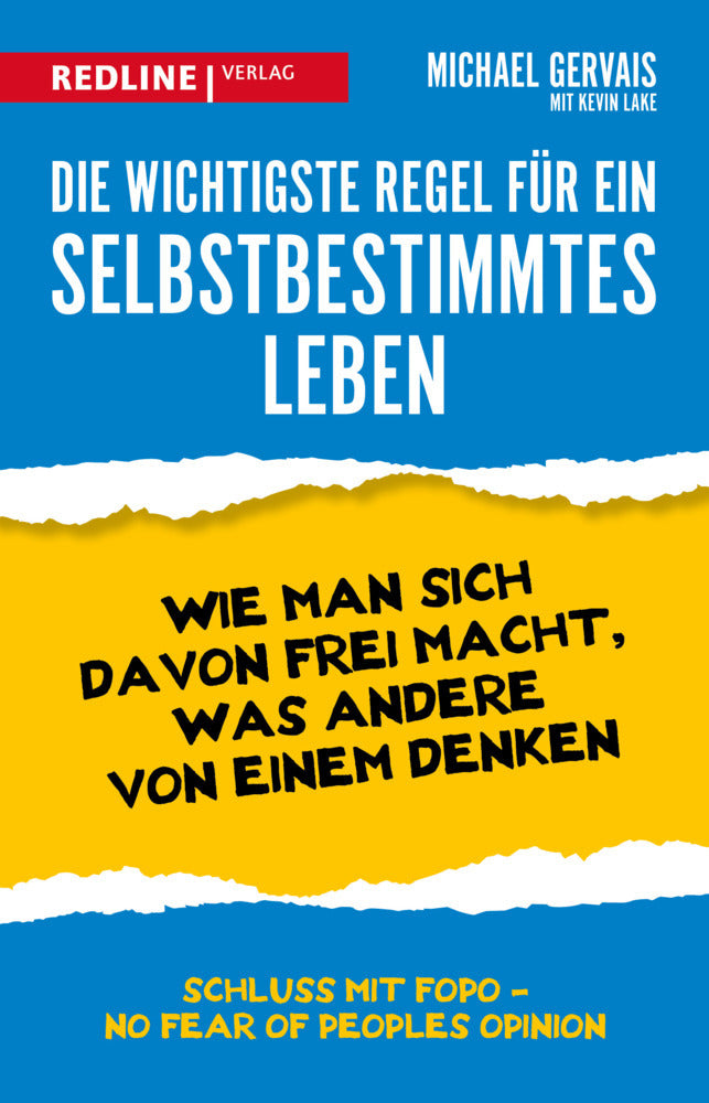 Die wichtigste Regel für ein selbstbestimmtes Leben (Michael Gervais)