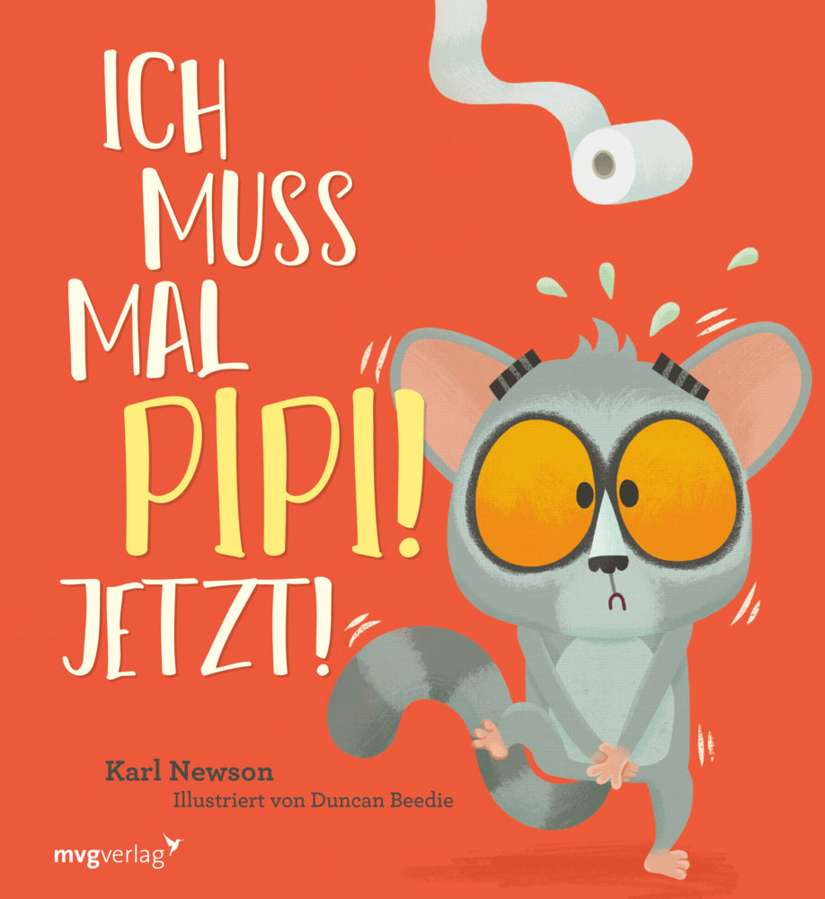 Ich muss mal Pipi! Jetzt! (Karl Newson)