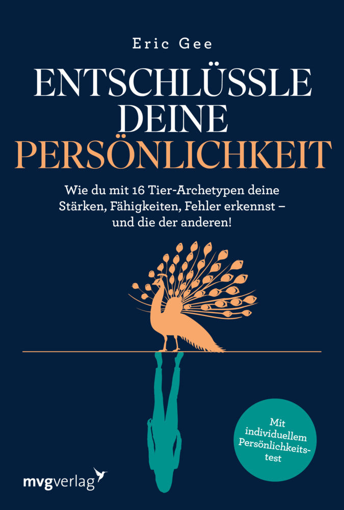 Entschlüssle deine Persönlichkeit (Eric Gee)