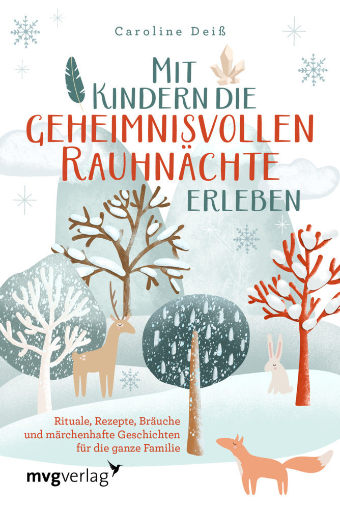 Mit Kindern die geheimnisvollen Rauhnächte erleben (Caroline Deiß)