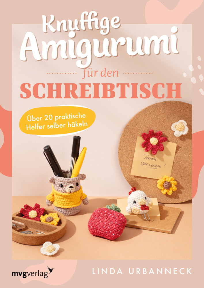 Knuffige Amigurumi für den Schreibtisch (Linda Urbanneck)