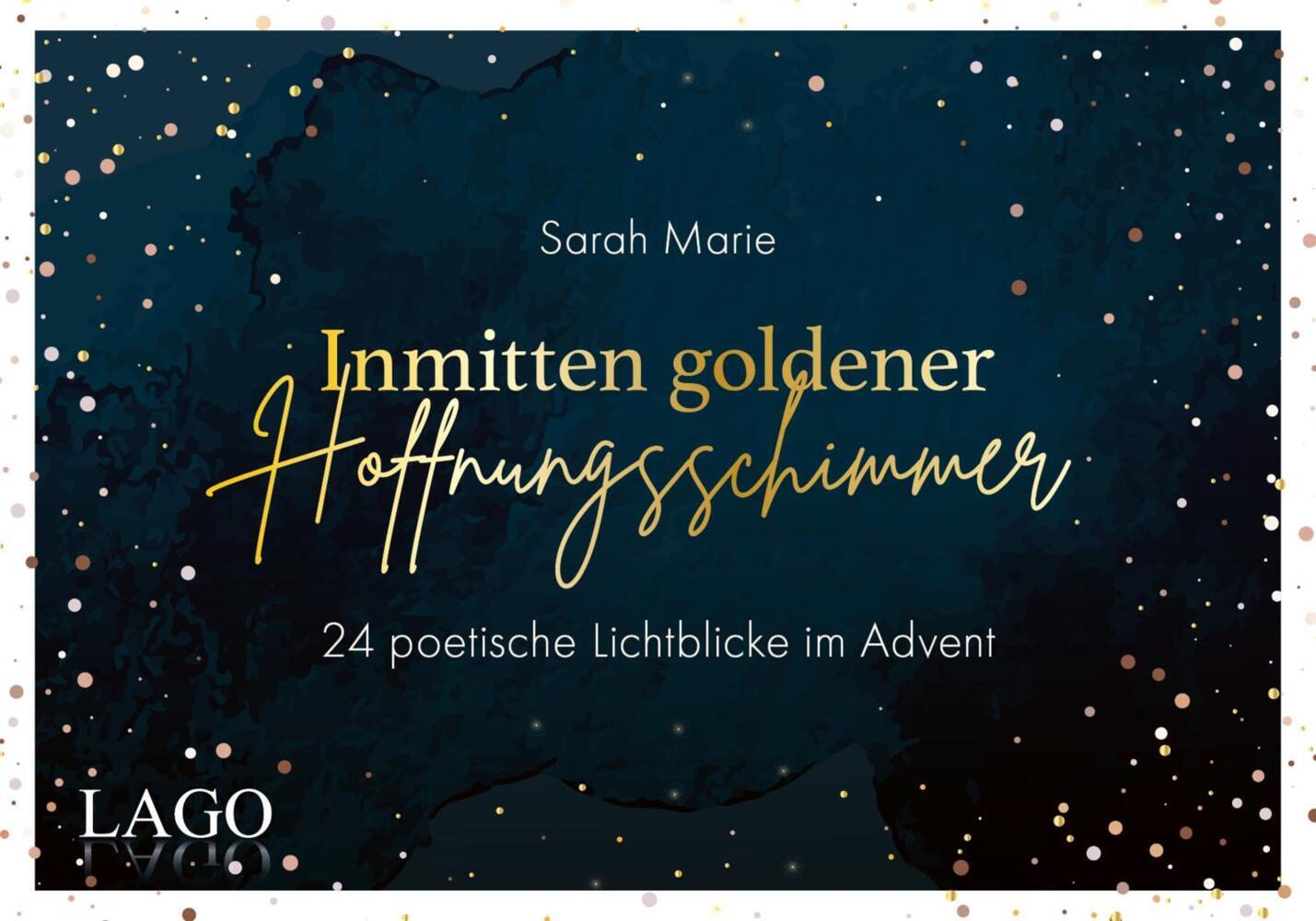 Inmitten goldener Hoffnungsschimmer (Sarah Marie)