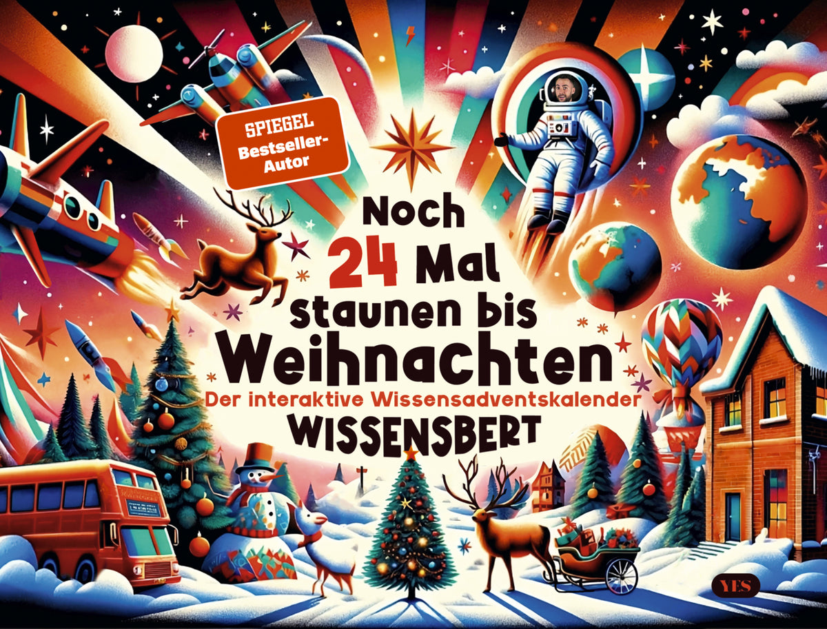 Noch 24 Mal staunen bis Weihnachten (Wissensbert)