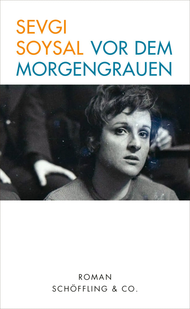 Vor dem Morgengrauen (Sevgi Soysal)