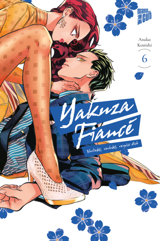 Yakuza Fiancé - Verliebt, verlobt, verpiss dich 6 (Asuka Konishi)
