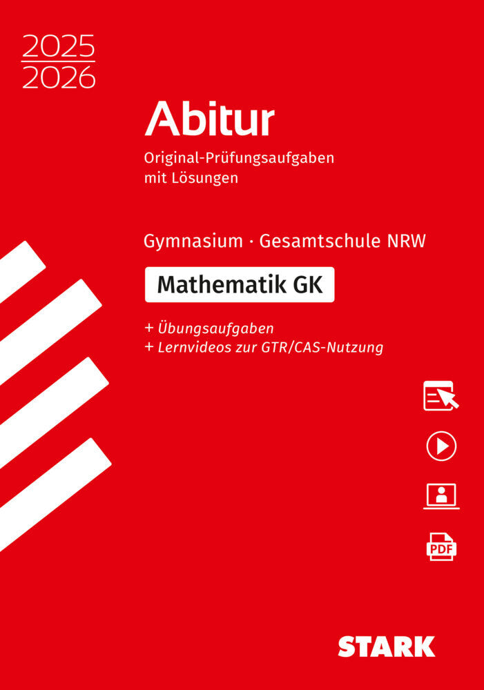 STARK Mathematik GK - Abitur 2025/2026 NRW - Prüfungsvorbereitung, m. 1 Buch, m. 1 Beilage