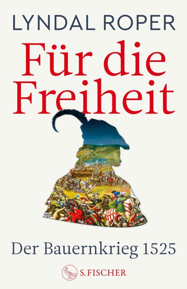Für die Freiheit (Lyndal Roper)