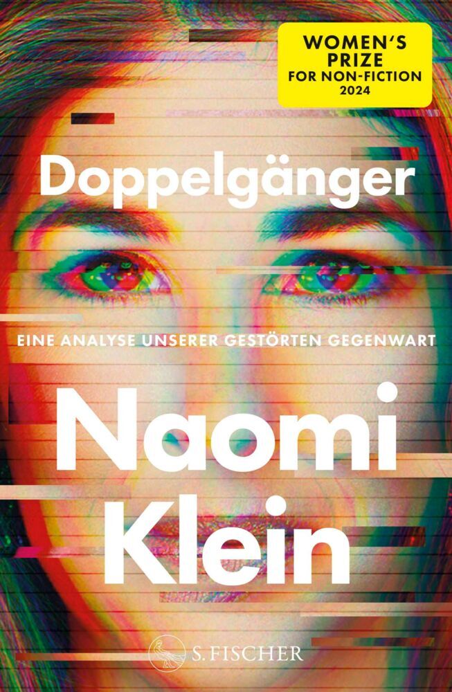Doppelgänger - Eine Analyse unserer gestörten Gegenwart (Naomi Klein)
