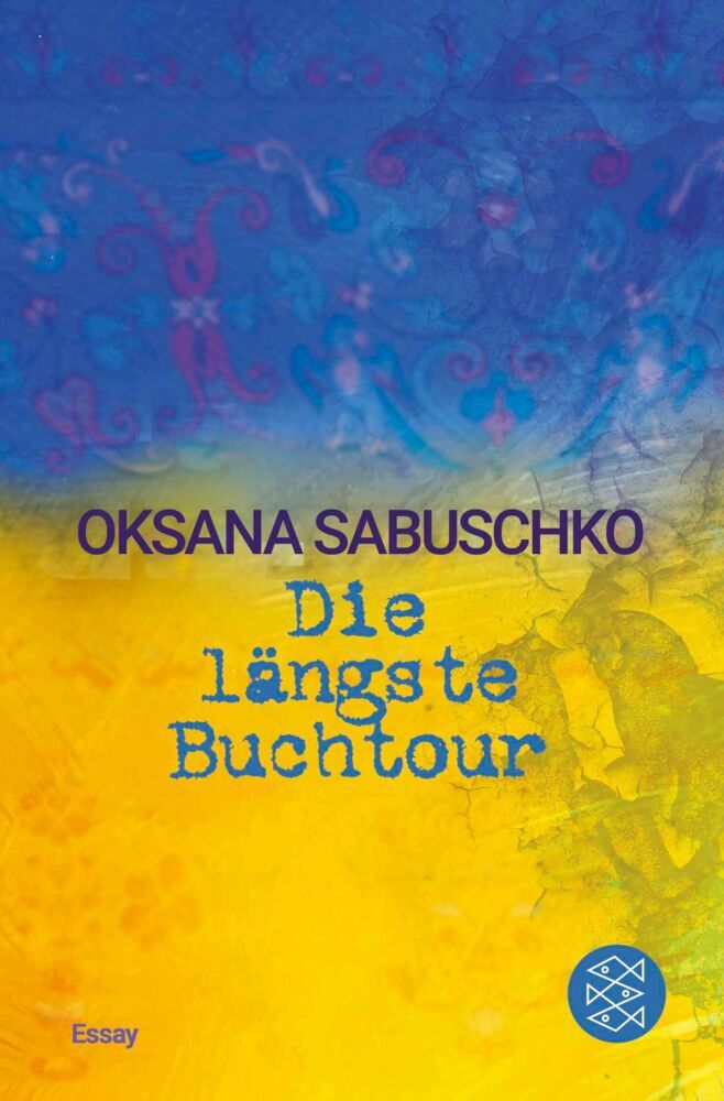 Die längste Buchtour (Oksana Sabuschko)