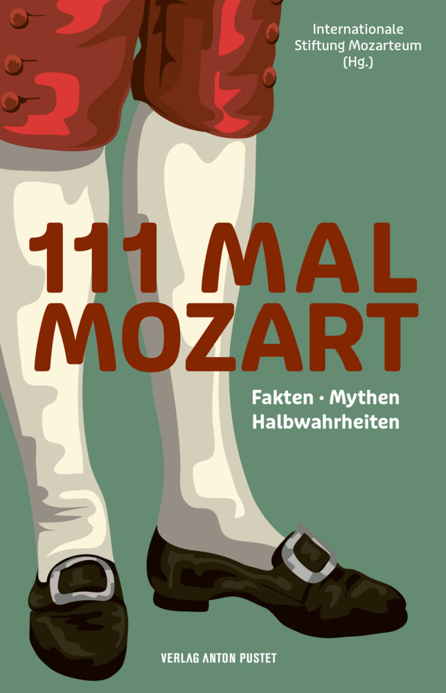 111 Mal Mozart (Internationale Stiftung Mozarteum)