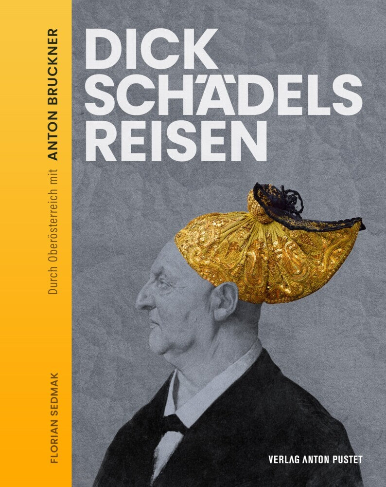 Dickschädels Reisen (Florian Sedmak)
